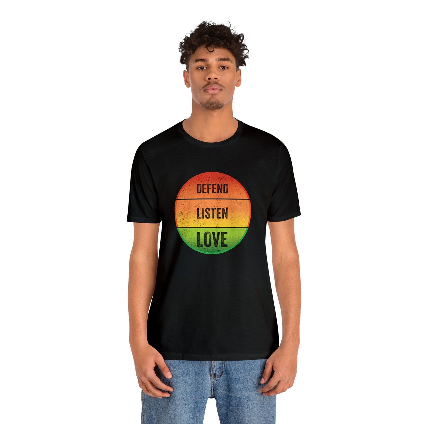 Defend, Listen, Love - Idea - Quote- Message - Vintage T-Shirt - Unisex Short Sleeve Tee