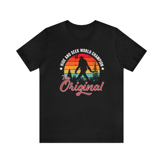 Bigfoot "The Original" Hide and Seek World Champion - Vintage T-Shirt - Unisex Short Sleeve Tee